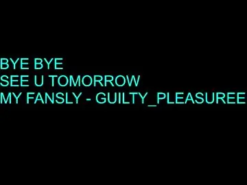 Chaturbate Live Sex Cam of guilty_pleasureee