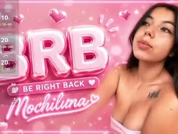 Chaturbate Free Porn Cam of mochiluna