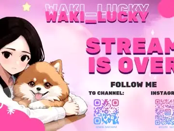 Chaturbate Live Sex of waki_lucky