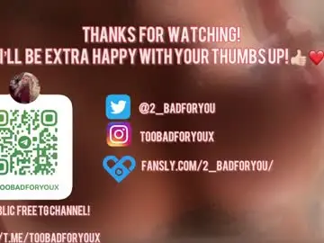 Chaturbate Live Sex of 2badforyou