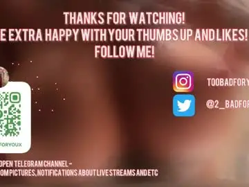 Chaturbate Free Porn Cam of 2badforyou