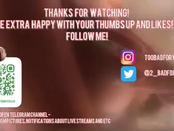 Chaturbate Free Porn Cam of 2badforyou