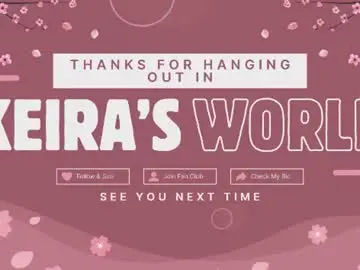 Chaturbate Best Webcam of keirasworld