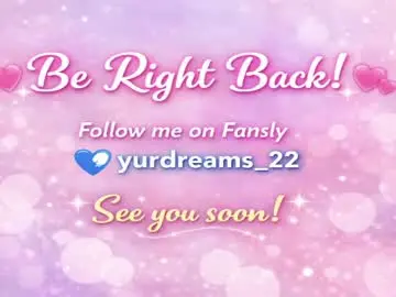 Chaturbate Best Webcam of yurdreams_22