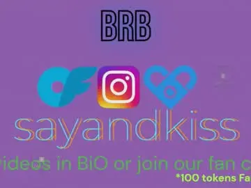 Chaturbate Best live sex cam show of say_and_kiss