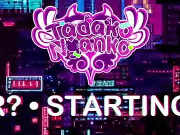 Chaturbate Best live sex cam show of tadakonyanko