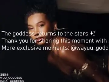 Chaturbate Nude Webcam of wayuu_goddess