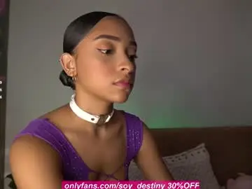Chaturbate Best Webcam of soy_destiny1